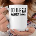 Women's Do The Write Thing Published Author Novelist Book Author Graphic Print Coffee Mug Unique Gifts