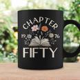 1976 Chapter Fifty 50th Birthday Decorations Wildflower Book Graphic Print Coffee Mug Gifts ideas 1976 Chapter Fifty 50th Birthday Decorations Wildflower Book Graphic Print Coffee Mug Gifts ideas