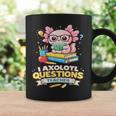 I Axolotl Questions Teacher Cute Reading Book Graphic Print Coffee Mug Gifts ideas