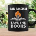 Ban Fascism Save The Books Hands Off Resist Fascism Is Bad Graphic Print Coffee Mug Gifts ideas Ban Fascism Save The Books Hands Off Resist Fascism Is Bad Graphic Print Coffee Mug Gifts ideas