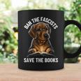 Ban The Fascists Save The Books Book & Dogs Lovers Graphic Print Coffee Mug Gifts ideas Ban The Fascists Save The Books Book & Dogs Lovers Graphic Print Coffee Mug Gifts ideas