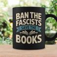 Ban The Fascists Save The Books Librarians Protest Book Bans Graphic Print Coffee Mug Gifts ideas