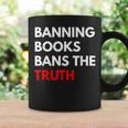 Banning Books Bans The Truth I Read Banned Books Week Graphic Print Coffee Mug Gifts ideas