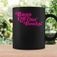 Bans Off Our Books Library Reading Freedom Graphic Print Coffee Mug Gifts ideas