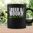 Beer & Books What Else Is There T-Shirt Graphic Print Coffee Mug Gifts ideas Beer & Books What Else Is There T-Shirt Graphic Print Coffee Mug Gifts ideas