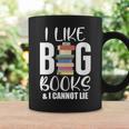 I LIKE BIG BOOKS & CANNOT LIE Reading Lover Pun Quote Graphic Print Coffee Mug Gifts ideas I LIKE BIG BOOKS & CANNOT LIE Reading Lover Pun Quote Graphic Print Coffee Mug Gifts ideas
