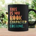 This Is My Book Character Costume Retro Halloween Graphic Print Coffee Mug Gifts ideas This Is My Book Character Costume Retro Halloween Graphic Print Coffee Mug Gifts ideas