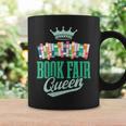 Book Fair Queen Literature School Book Fair Event Graphic Print Coffee Mug Gifts ideas