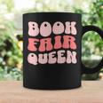 Book Fair Queen Women Library Graphic Print Coffee Mug Gifts ideas Book Fair Queen Women Library Graphic Print Coffee Mug Gifts ideas