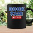 Book Fair Vibes Kids Retro Book Fair Book Lover Graphic Print Coffee Mug Gifts ideas Book Fair Vibes Kids Retro Book Fair Book Lover Graphic Print Coffee Mug Gifts ideas
