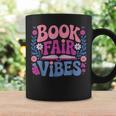 Book Fair Vibes Retro Teacher Reading Lovers Librarian Graphic Print Coffee Mug Gifts ideas Book Fair Vibes Retro Teacher Reading Lovers Librarian Graphic Print Coffee Mug Gifts ideas