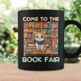 Book Fair Week Librarian Library Cat Come To The Book Fair Graphic Print Coffee Mug Gifts ideas