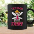 The Book Fairy Reading Teacher Librarian Men Women Graphic Print Coffee Mug Gifts ideas The Book Fairy Reading Teacher Librarian Men Women Graphic Print Coffee Mug Gifts ideas