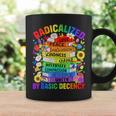 Book Flower Radicalized By Basic Decency Feminist LGBT Gay Graphic Print Coffee Mug Gifts ideas Book Flower Radicalized By Basic Decency Feminist LGBT Gay Graphic Print Coffee Mug Gifts ideas