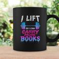 Book Lover Gym Quote I Lift So Can Carry Graphic Print Coffee Mug Gifts ideas