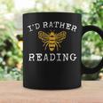 Book Lover I'd Rather Bee Reading Teacher Librarian Graphic Print Coffee Mug Gifts ideas