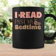 Book Lover I Read Past My Bedtime Bookworm Reader Librarian Graphic Print Coffee Mug Gifts ideas Book Lover I Read Past My Bedtime Bookworm Reader Librarian Graphic Print Coffee Mug Gifts ideas