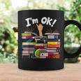 Book Lovers Bookworm Book Nerd I'm Ok Graphic Print Coffee Mug Gifts ideas Book Lovers Bookworm Book Nerd I'm Ok Graphic Print Coffee Mug Gifts ideas