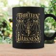 Book Lovers The Thirteen From Now Until Darkness Claims Us Graphic Print Coffee Mug Gifts ideas