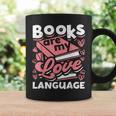 Book Lovers Valentines Day Books Are My Love Language Graphic Print Coffee Mug Gifts ideas
