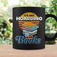 Book Reading Its Not Hoarding If Its Books Hoarding Graphic Print Coffee Mug Gifts ideas