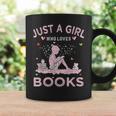 Book Reading Lover Tee Just A Girl Who Loves Books Graphic Print Coffee Mug Gifts ideas Book Reading Lover Tee Just A Girl Who Loves Books Graphic Print Coffee Mug Gifts ideas