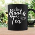 Books & Tea Book Reading Bookworm Read Books Librarian Graphic Print Coffee Mug Gifts ideas