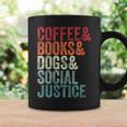 Books Coffee Dogs Social Justice For Men Women Graphic Print Coffee Mug Gifts ideas