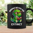 Books Never Go Extinct Reading Dinosaur Bookish Nerdy Graphic Print Coffee Mug Gifts ideas Books Never Go Extinct Reading Dinosaur Bookish Nerdy Graphic Print Coffee Mug Gifts ideas