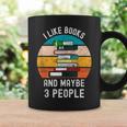 I Like Books And Maybe 3 People Vintage Retro Book Lover Graphic Print Coffee Mug Gifts ideas