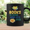 Books The Original Hand Held Device Librarian Read Teacher For Men Women Kids Graphic Print Coffee Mug Gifts ideas