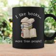 I Like Books More Than People Reading Book Lover Graphic Print Coffee Mug Gifts ideas