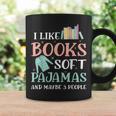 I Like Books Soft Pajamas And Maybe 3 People Book Pajama Graphic Print Coffee Mug Gifts ideas I Like Books Soft Pajamas And Maybe 3 People Book Pajama Graphic Print Coffee Mug Gifts ideas