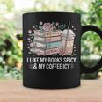 I Like My Books Spicy & My Coffee Icy Lover Bookworm Graphic Print Coffee Mug Gifts ideas