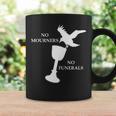 Bookworm No Mourning No Funerals Crows For Graphic Print Coffee Mug Gifts ideas