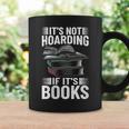 Bookworm Outfit Book Lover It's Not Hoarding If It's Books Graphic Print Coffee Mug Gifts ideas