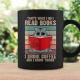 Cat I Read Books I Drink Coffee And I Know Things Book For Men Women Graphic Print Coffee Mug Gifts ideas