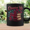 Chapter 30 Gothic 30th Birthday Book Lover Dark Romance Graphic Print Coffee Mug Gifts ideas