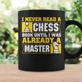 Chess Player I Never Read a Chess Book Chess Graphic Print Coffee Mug Gifts ideas