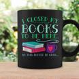 I Closed My Books To Be Here So This Better Be Good Fun Cute Graphic Print Coffee Mug Gifts ideas