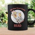 All The Cool Cats Read Book And Cat Lover Graphic Print Coffee Mug Gifts ideas