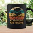 All The Cool Kids Are Reading Books Graphic Print Coffee Mug Gifts ideas All The Cool Kids Are Reading Books Graphic Print Coffee Mug Gifts ideas