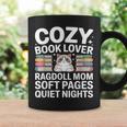 Cozy Book Lover Ragdoll Mom Soft Pages Quiet Nights Graphic Print Coffee Mug Gifts ideas