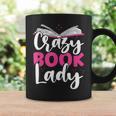 Crazy Book Lady Bookworm Book Lovers Graphic Print Coffee Mug Gifts ideas