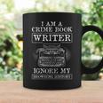 Crime Book Writer Ignore Browsing History I Am An Author Graphic Print Coffee Mug Gifts ideas