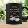 Dark Academia Aesthetic Easily Distracted By Coffee And Book Graphic Print Coffee Mug Gifts ideas