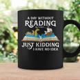 A Day Without Reading Is Like Book Lover & Reading Small Graphic Print Coffee Mug Gifts ideas