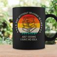 A Day Without Reading Is Like Book Lover Librarian Graphic Print Coffee Mug Gifts ideas