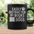 Easily Distracted By Books And Dogs Dog Parent Bibliophile Graphic Print Coffee Mug Gifts ideas