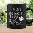 Easily Distracted By Books And Dogs Geek Animal Lover Graphic Print Coffee Mug Gifts ideas